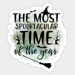 The Most Spooktacular Time Of The Year In Green Sticker